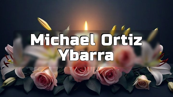 Michael Ortiz Ybarra, Gila Bend, AZ