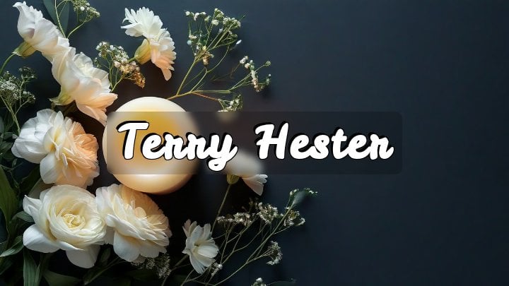 Terry Hester, Longview, TX
